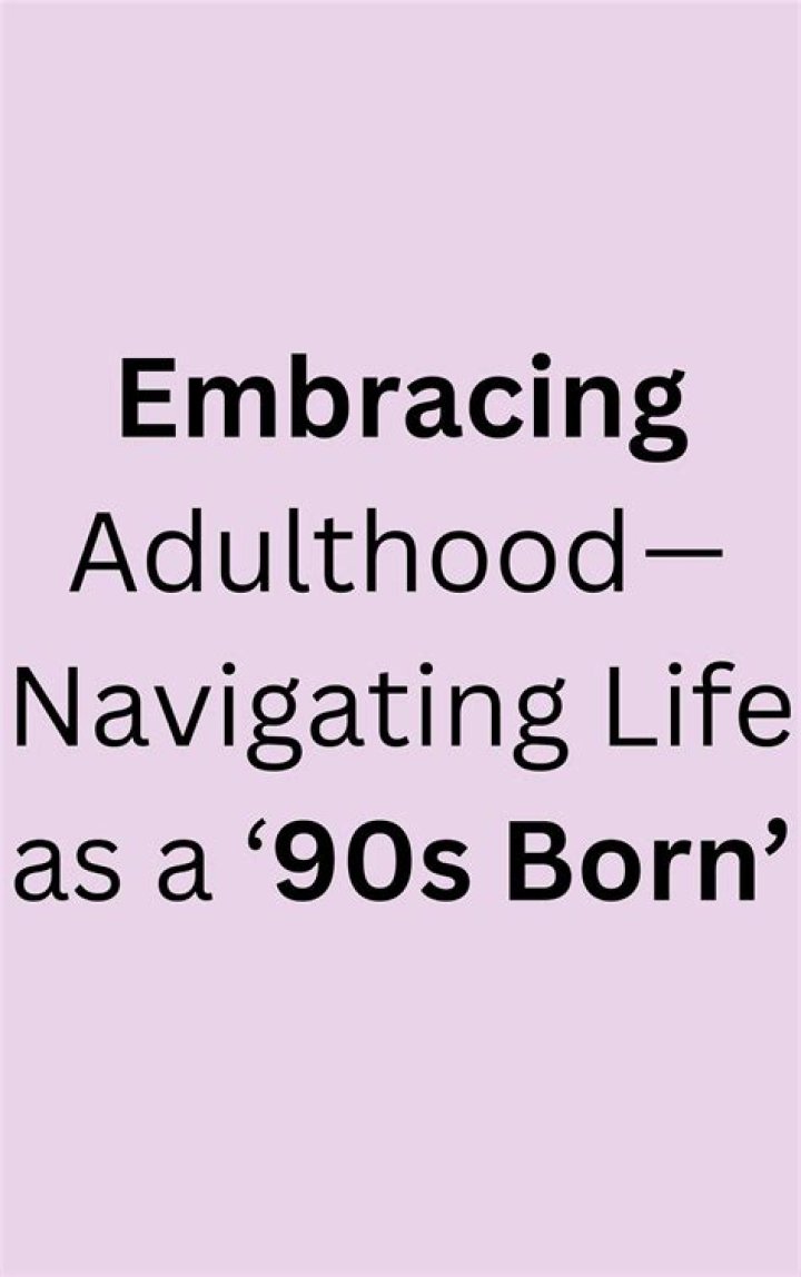 Embracing Adulthood: Navigating Life's Complexities